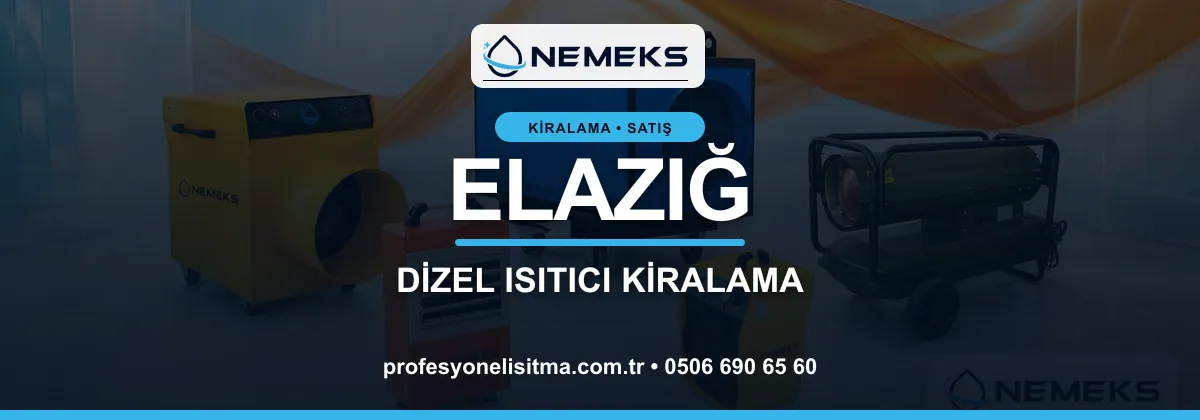 Elazığ ısıtıcı kiralama, kiralık Isımak, dizel ve mazotlu ısıtıcı kiralama bannerı