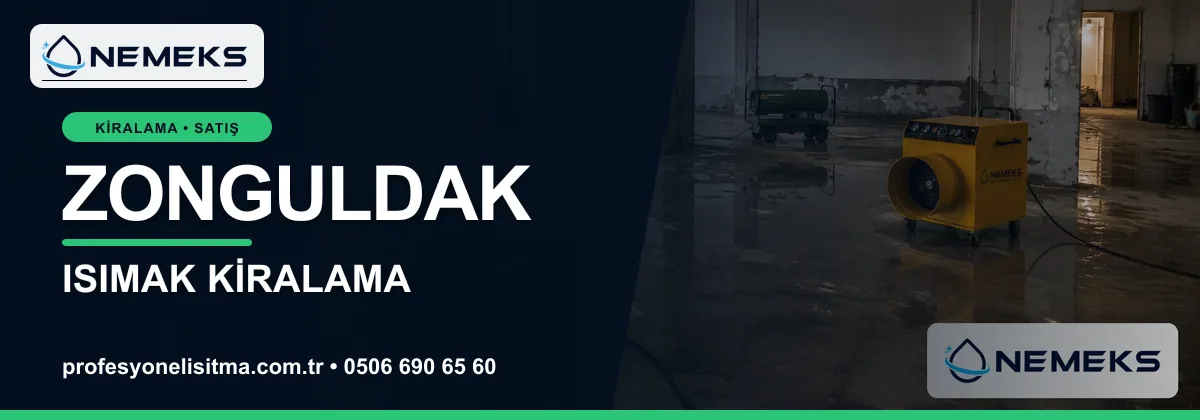 Zonguldak ısıtıcı kiralama, kiralık Isımak, dizel ve mazotlu ısıtıcı kiralama bannerı